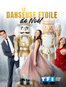 TF1 Séries Films - La danseuse étoile de Noël