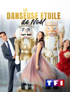 TF1 - La danseuse étoile de Noël