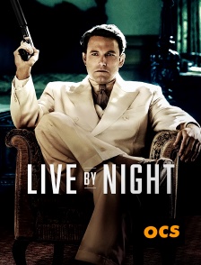 OCS - Live by Night
