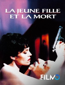 FilmoTV - La jeune fille et la mort