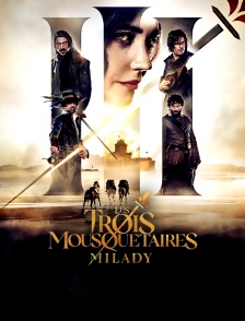 Les Trois Mousquetaires : Milady
