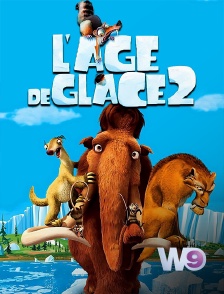 W9 - L'âge de glace 2