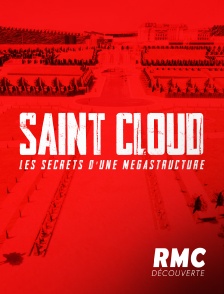 SAINT CLOUD : LES SECRETS