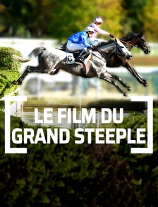 Le film du Grand Steeple