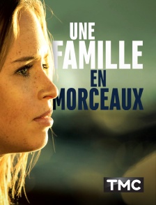 Une famille en morceaux