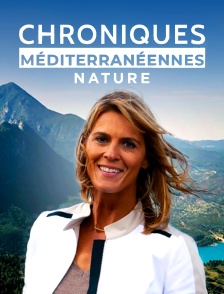 Chroniques méditerranéennes nature