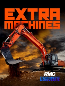 RMC Découverte - Extra machines