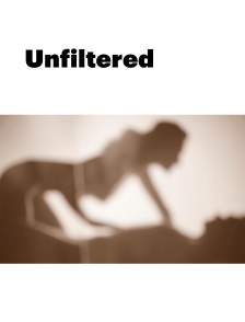 Unfiltered