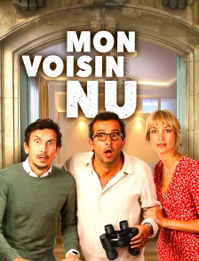 Mon voisin nu