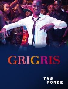 TV5MONDE - Grigris