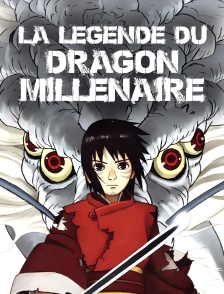 La légende du dragon millénaire