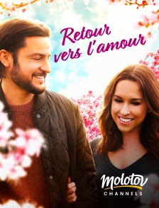 Molotov channels - Retour vers l'amour