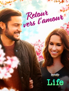 Molotov Channels Life - Retour vers l'amour