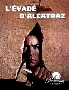 Paramount Network - L'évadé d'Alcatraz