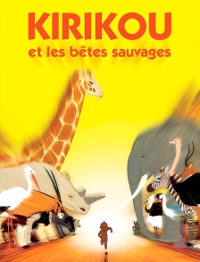 Kirikou et les bêtes sauvages