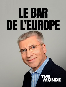 TV5MONDE - Le bar de l'Europe