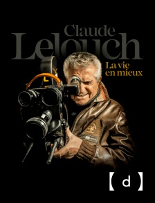 France TV Docs - Claude Lelouch, la vie en mieux