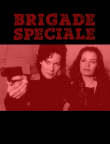Brigade spéciale