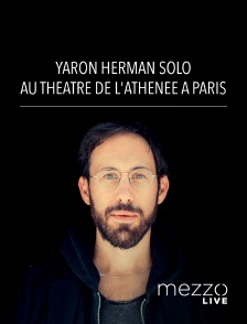 Mezzo Live HD - Yaron Herman solo au Théâtre de l'Athénée à Paris