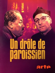 Arte - Un drôle de paroissien