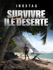 Inoxtag : 7 jours pour survivre seul sur une île déserte