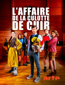 Arte - L'affaire de la culotte de cuir
