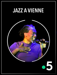 France 5 - Jazz à Vienne 2021