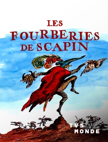 TV5MONDE - Les fourberies de Scapin