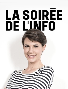 La soirée de l'info