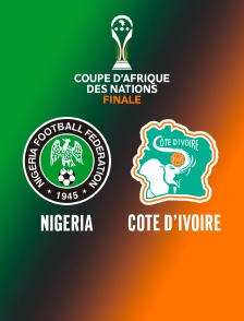 Football -  Finale de la Coupe d'Afrique des Nations : Nigéria / Côte d'Ivoire