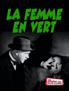 Drive-in Movie Channel - La femme en vert