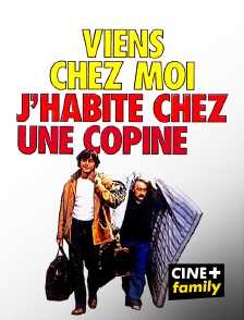 CINE+ Family - Viens chez moi, j'habite chez une copine
