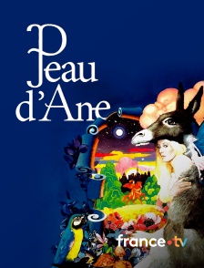 france.tv - Peau d'âne