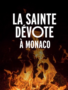 Sainte-Dévote à Monaco-édition spéciale