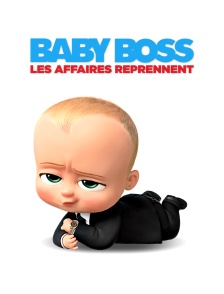 Baby Boss : les affaires reprennent