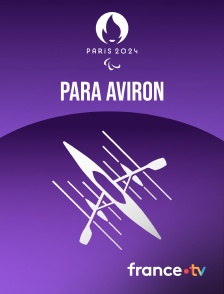 Paris 2024 - Para Aviron