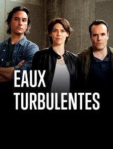Eaux turbulentes