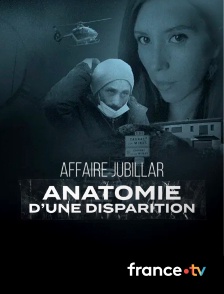 france.tv - Affaire Jubillar : anatomie d'une disparition