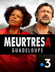 Meurtres en Guadeloupe