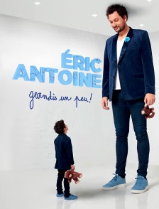 Éric Antoine : grandis un peu