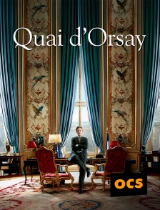 OCS - Quai d'Orsay