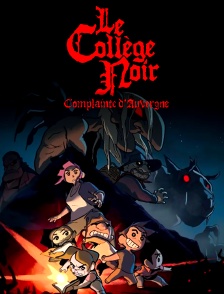 Le Collège Noir : Complainte d'Auvergne