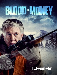 ACTION - Blood and Money