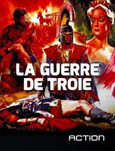 La guerre de Troie