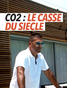 CO2 : le casse du siècle