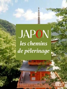 Japon : les chemins de pèlerinage