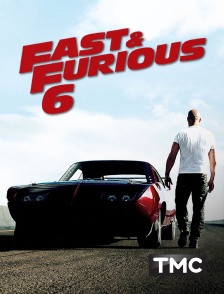 TMC - Fast & Furious 6