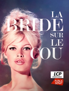 La bride sur le cou