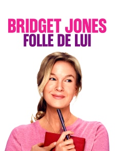 Bridget Jones : folle de lui