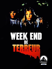 Paramount Channel Décalé - Week-end de terreur